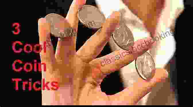 A Close Up Image Of A Coin Disappearing From Between The Fingers Of A Magician. Three Ahead Coins: A Coin Trick With Unexpected Methods (David Groves Lecture Notes 12)