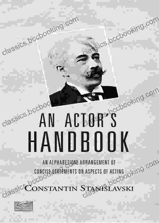 An Alphabetical Arrangement Of Concise Statements On Aspects Of Acting Reissue Book Cover An Actor S Handbook: An Alphabetical Arrangement Of Concise Statements On Aspects Of Acting Reissue Of First Edition (Theatre Arts Book)