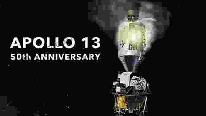 Apollo 13 Anniversary: A Lasting Celebration Survival In Space: The Apollo 13 Mission (Incredible True Stories 1)