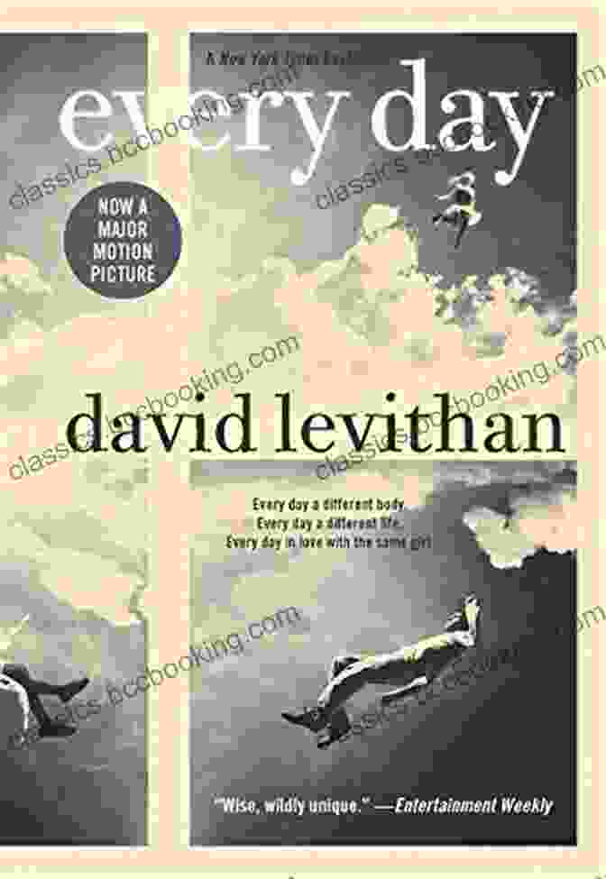 Book Cover Of Every Day By David Levithan, Featuring A Silhouette Of A Person Against A Vibrant Backdrop Every Day David Levithan