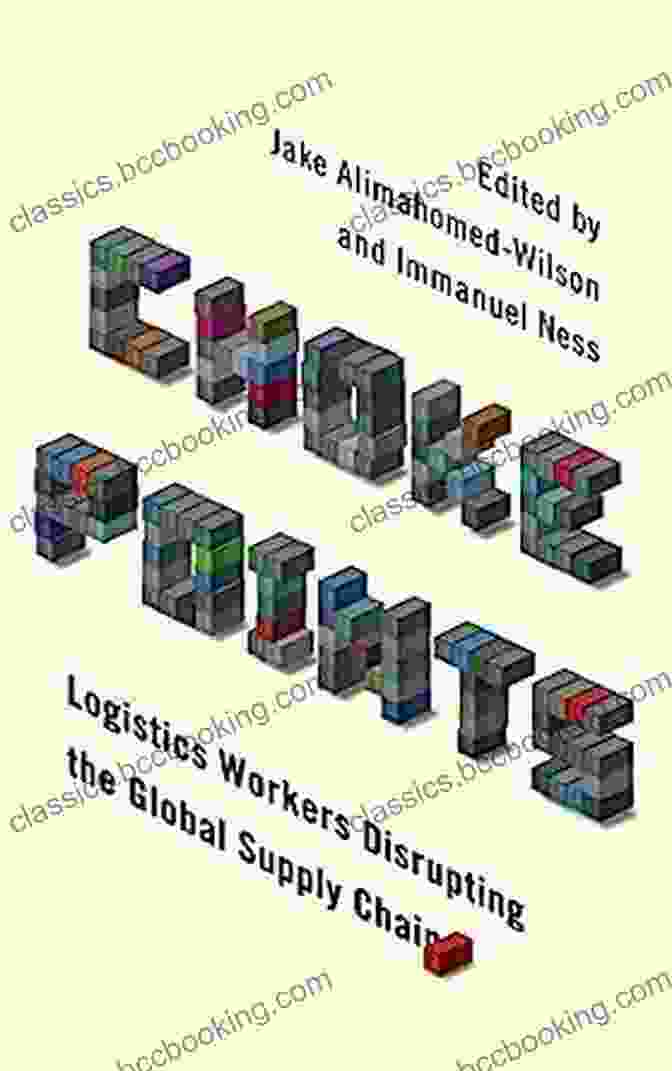 Book Cover Of 'Logistics Workers Disrupting The Global Supply Chain Wildcat' Featuring A Group Of Diverse Logistics Workers Standing In A Warehouse Choke Points: Logistics Workers Disrupting The Global Supply Chain (Wildcat)
