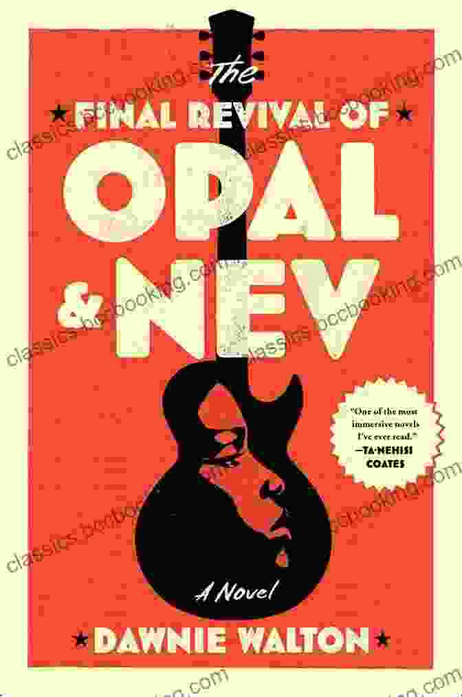 Book Cover Of The Final Revival Of Opal Nev The Final Revival Of Opal Nev