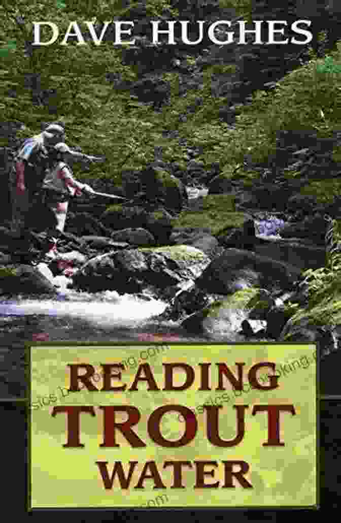 Book Cover: Reading Trout Water By Dave Hughes Reading Trout Water Dave Hughes