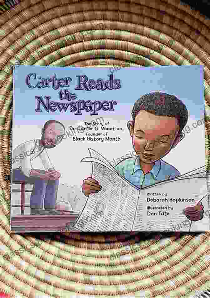 Carter Reads The Newspaper By Deborah Hopkinson Carter Reads The Newspaper Deborah Hopkinson