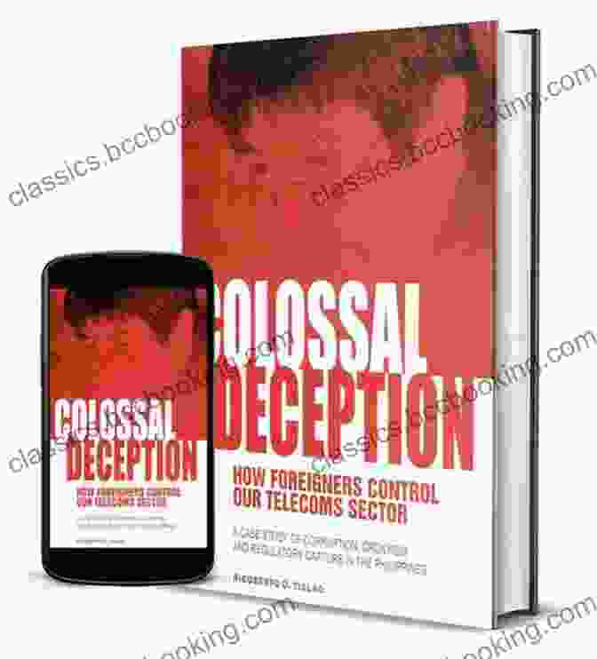 Colossal Deception Book Cover Colossal Deception: How Foreigners Control Our Telecoms Sector