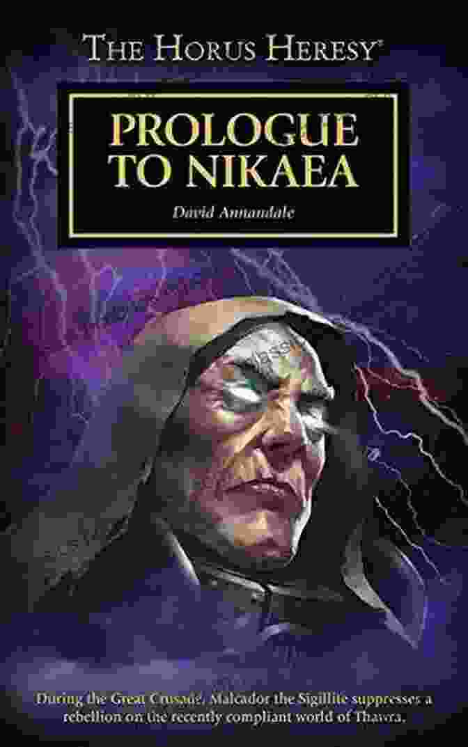 Cover Art For Prologue To Nikaea, Featuring An Intricate Illustration Of Horus And The Emperor. Prologue To Nikaea (The Horus Heresy Series)