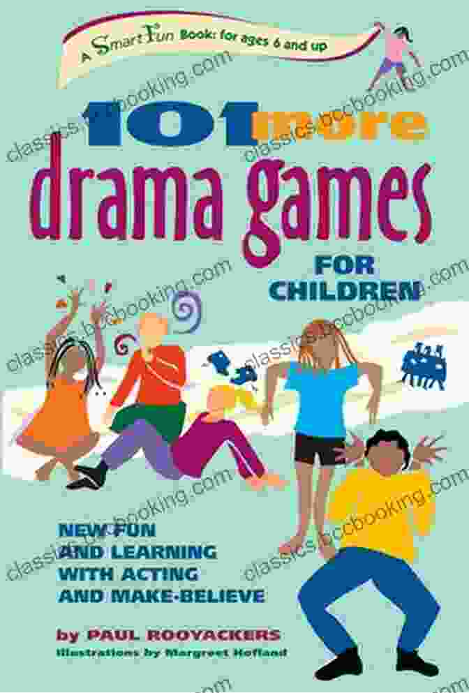 Cover Of 101 More Drama Games And Activities 101 More Drama Games And Activities