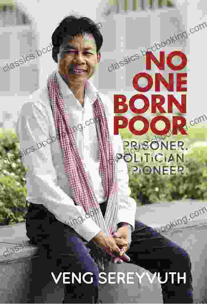 Cover Of The Book 'No One Born Poor' No One Born Poor: Prisoner Politician Pioneer