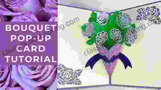 Cricut Pop Up Flower Cards Bouquet Of Flowers Cricut Pop Up Flower Cards: Simple DIY Paper Flowers With Cricut