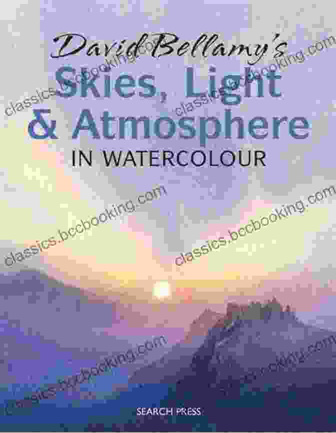 David Bellamy's Skies, Light And Atmosphere In Watercolour Book Cover David Bellamy S Skies Light And Atmosphere In Watercolour