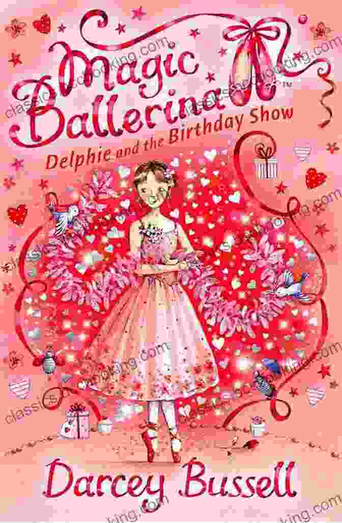 Delphie And The Birthday Show: Magic Ballerina Book Delphie And The Birthday Show (Magic Ballerina 6)