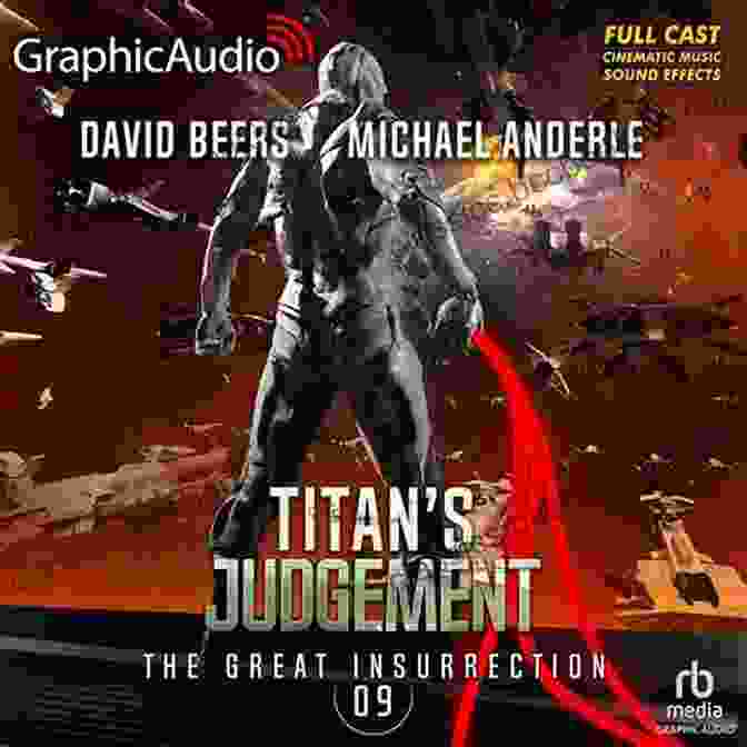 Epic Titan Clash Titan S Judgement (The Great Insurrection 9)