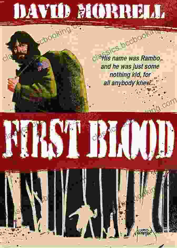 First Blood Book Cover Featuring John Rambo First Blood (Rambo: First Blood 1)