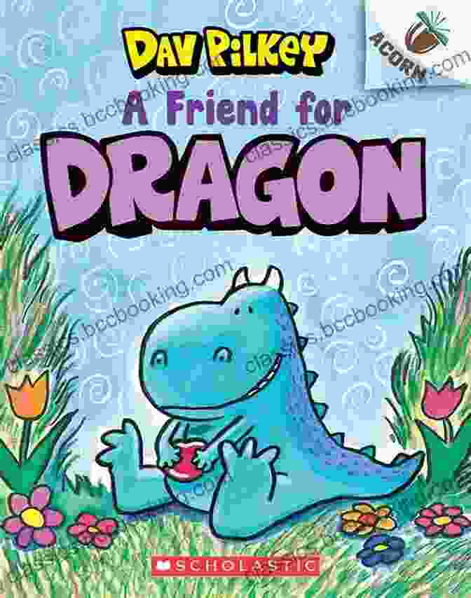 Friend For Dragon Book Cover A Friend For Dragon: An Acorn (Dragon #1)
