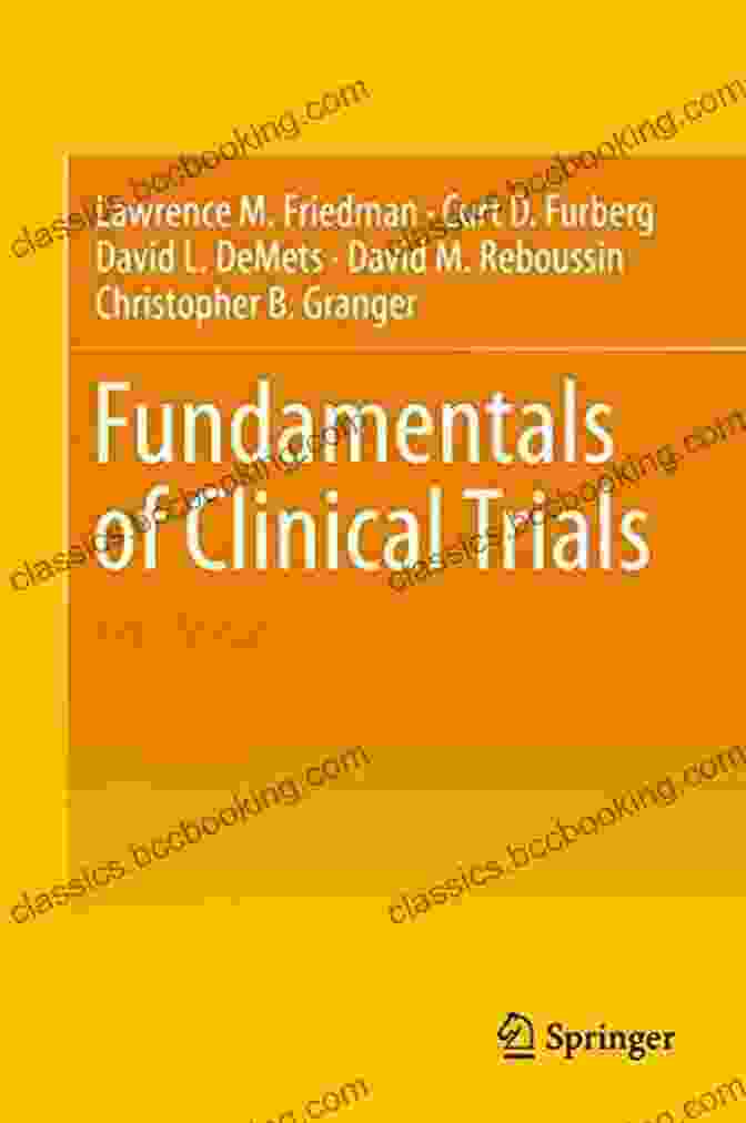 Fundamentals Of Clinical Trials By David Demets Fundamentals Of Clinical Trials David L DeMets