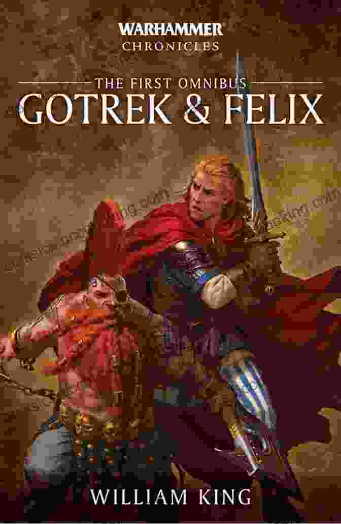 Gotrek And Felix Facing Off Against A Horde Of Orcs Gotrek Felix: The Sixth Omnibus (Gotrek And Felix 6)