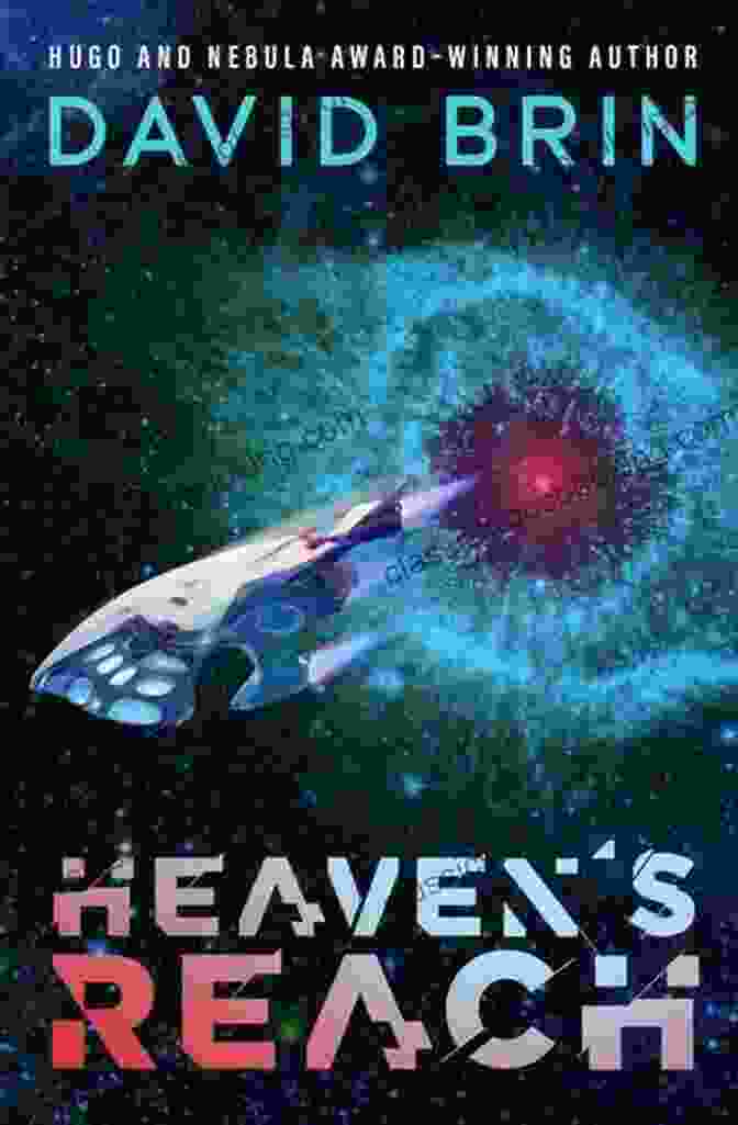 Heaven Reach Book Cover By David Brin The Uplift Storm Trilogy: Brightness Reef Infinity S Shore Heaven S Reach (The Uplift Saga)