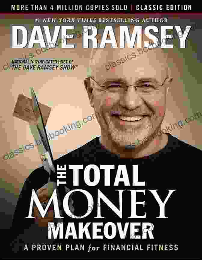 Image Of Dave Ramsey, Author Of The Total Money Makeover The Total Money Makeover Workbook: Classic Edition: The Essential Companion For Applying The S Principles
