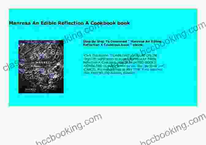Manresa: An Edible Reflection Cookbook Manresa: An Edible Reflection A Cookbook