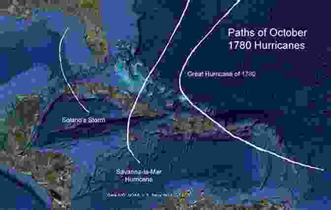 Map Of The Great Hurricane Of 1780 The Deadliest Hurricanes Then And Now (The Deadliest #2 Scholastic Focus)