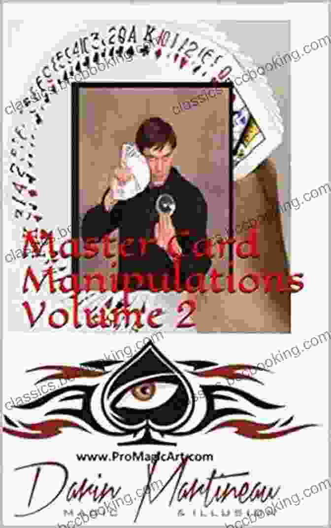 Master Card Manipulations Volume 1 By Darin Martineau Master Card Manipulations Volume 2 Darin Martineau