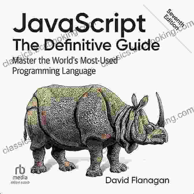 Master The World's Most Used Programming Language Book Cover JavaScript: The Definitive Guide: Master The World S Most Used Programming Language