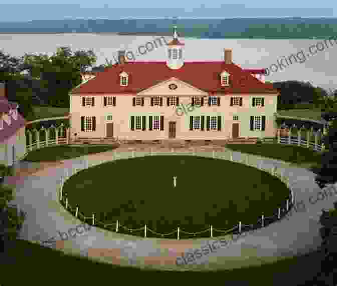 Mount Vernon, The Home Of George And Martha Washington First Family Deborah Hopkinson