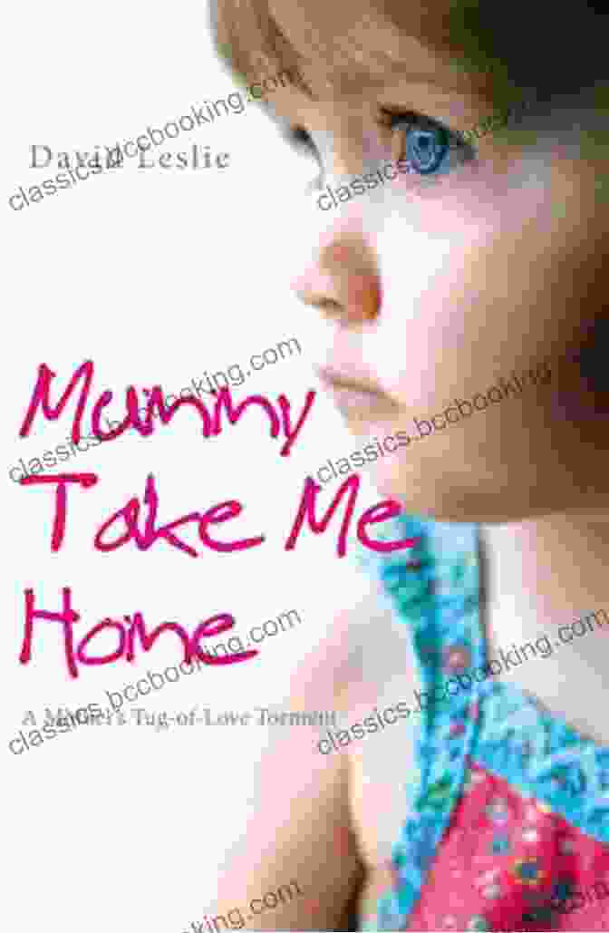 Mummy, Take Me Home Book Cover Mummy Take Me Home: A Mother S Tug Of Love Torment