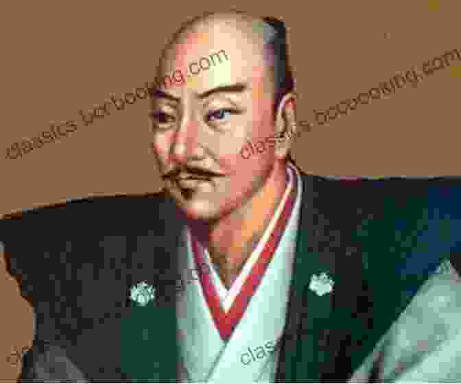 Oda Nobunaga, A Renowned Samurai And Military Strategist Who Played A Pivotal Role In The Unification Of Japan Sengoku Jidai Nobunaga Hideyoshi And Ieyasu: Three Unifiers Of Japan
