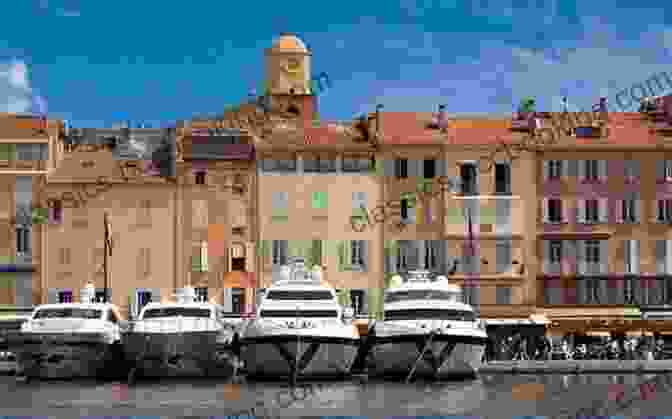 Port Of Saint Tropez, Côte D'Azur, With Colorful Boats And Yachts Mediterranean Summer: A Season On France S Cote D Azur And Italy S Costa Bella