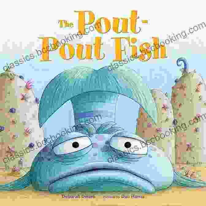 Pout Pout Fish And A Cheerful Seahorse Swimming Side By Side. Smile Pout Pout Fish (A Pout Pout Fish Mini Adventure 2)