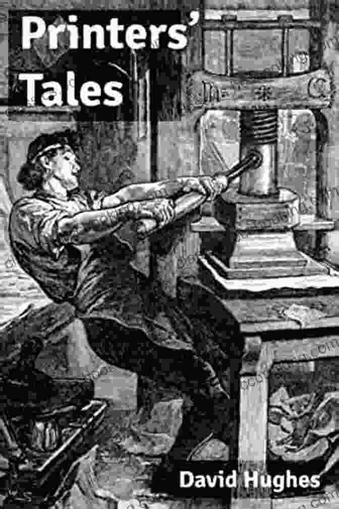 Printers Tales By David Hughes Book Cover Printers Tales David Hughes