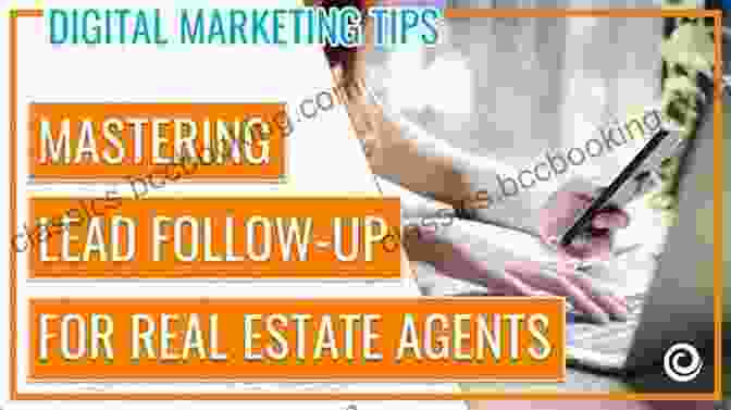 Real Estate Agent Follow Up Real Estate Agent Business Networking Secrets: Inside One Mortgage Loan Officers Experience In Real Estate And Valuable Lessons Everybody Can Learn From Professionals Network YPN Inc 1)