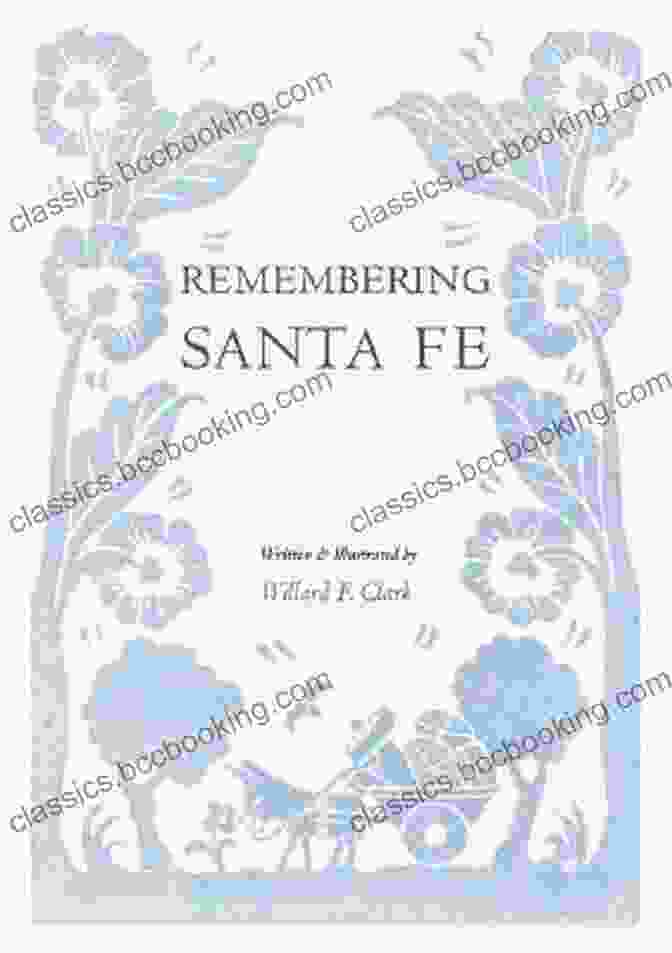 Remembering Santa Fe Book Cover Remembering Santa Fe David Leddick