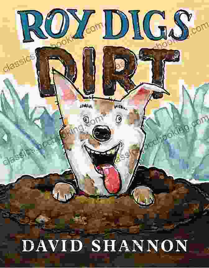 Roy Digs Dirt Book Cover Featuring A Boy Digging In A Garden Roy Digs Dirt (David Books)