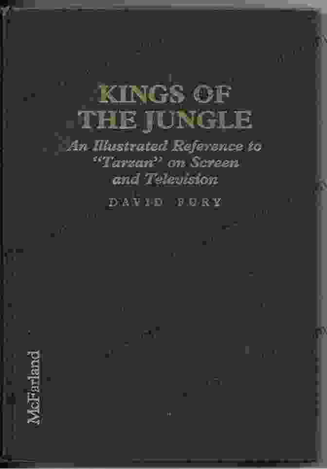 Sample Page From An Illustrated Reference To Tarzan On Screen And Television Kings Of The Jungle: An Illustrated Reference To Tarzan On Screen And Television (Illustrated Reference To Tarzan On Screen And Television)