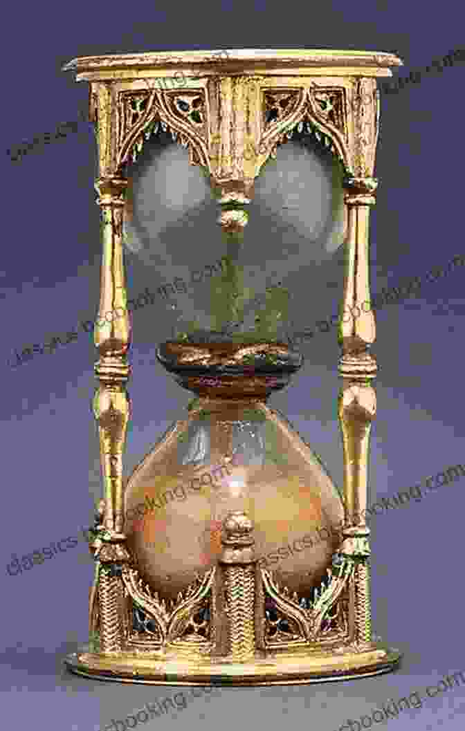 Sand Clock From Medieval Europe About Time: A History Of Civilization In Twelve Clocks