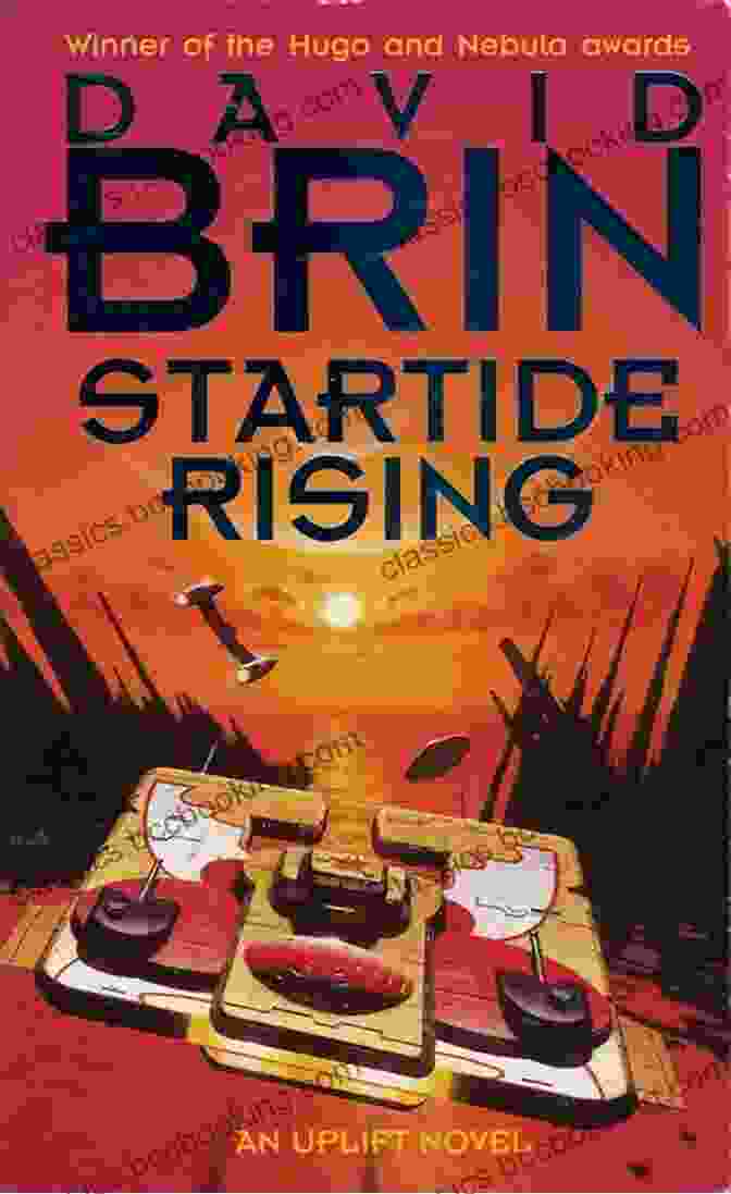 Startide Rising The Best Of David Brin