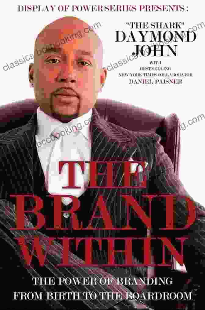 The Brand Within By Daymond John Book Cover The Brand Within Daymond John