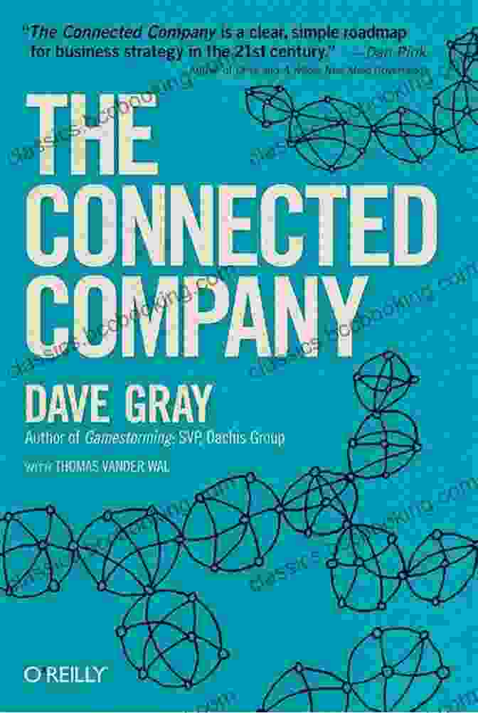The Connected Company Book Cover The Connected Company Dave Gray