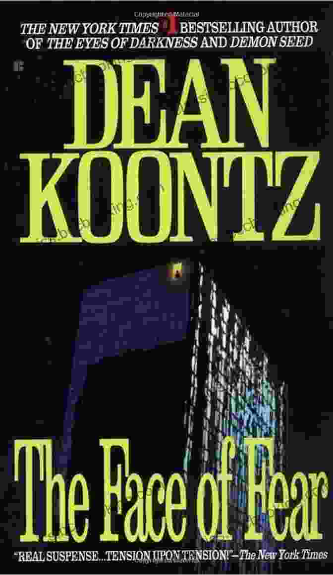 The Face Of Fear By Dean Koontz The Face Of Fear Dean Koontz