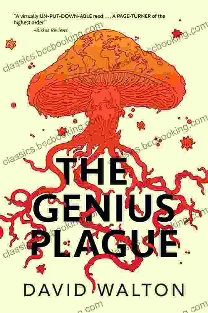 The Genius Plague Book Cover The Genius Plague David Walton