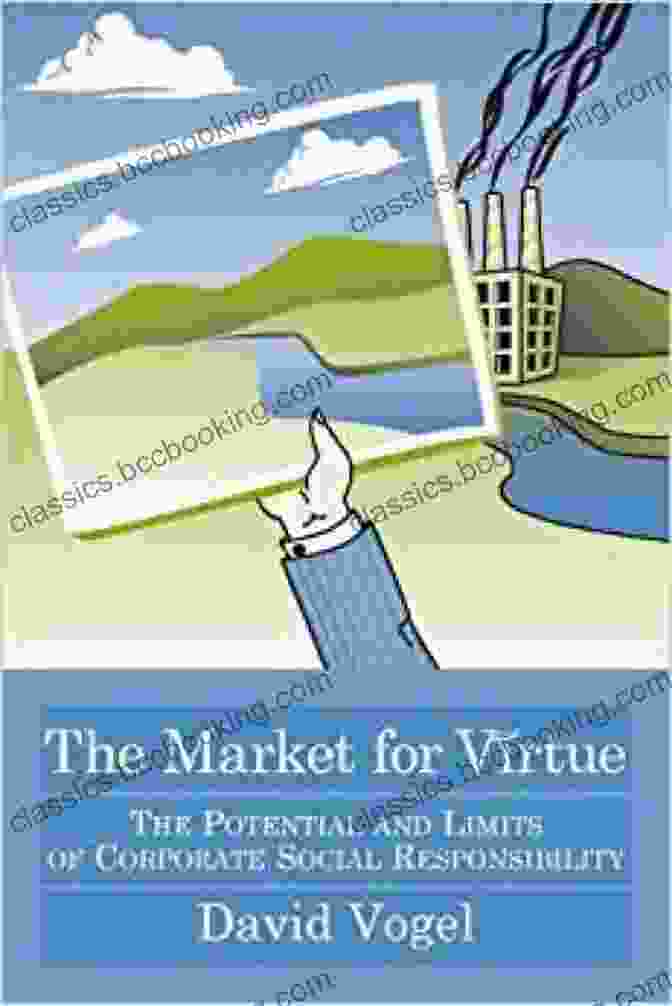 The Market For Virtue Book Cover The Market For Virtue: The Potential And Limits Of Corporate Social Responsibility