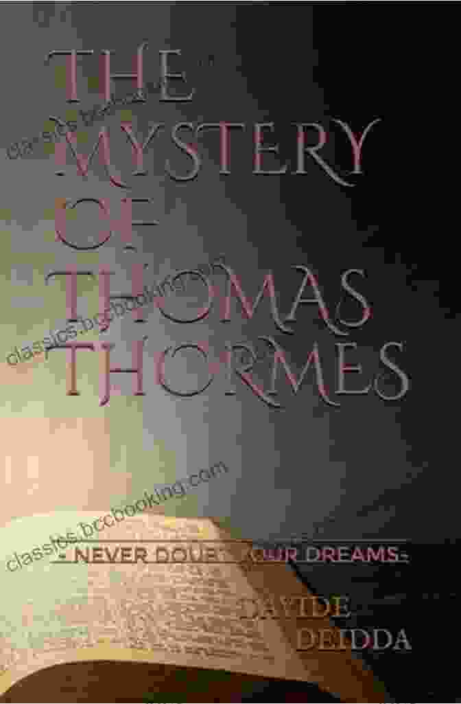 The Mystery Of Thomas Thormes Book Cover Featuring An Old Man With A Mysterious Expression, Surrounded By Shadows And Ancient Symbols The Mystery Of Thomas Thormes