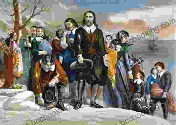 The Pilgrims Landing At Plymouth, Establishing The First Permanent English Settlement In New England Exploring The Massachusetts Colony (Exploring The 13 Colonies)