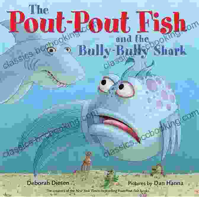 The Pout Pout Fish And The Bully Bully Shark Book Cover The Pout Pout Fish And The Bully Bully Shark (A Pout Pout Fish Adventure)
