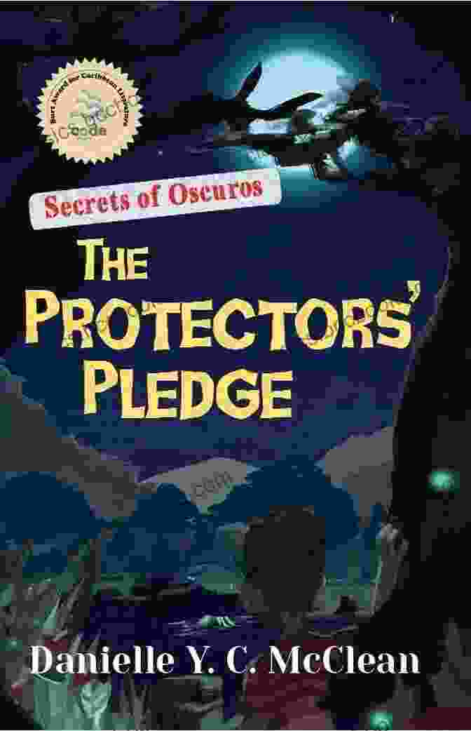 The Protectors Pledge Book Cover, Featuring A Group Of Young People Standing In Front Of A Castle Under A Starry Night Sky The Protectors Pledge: Secrets Of Oscuros