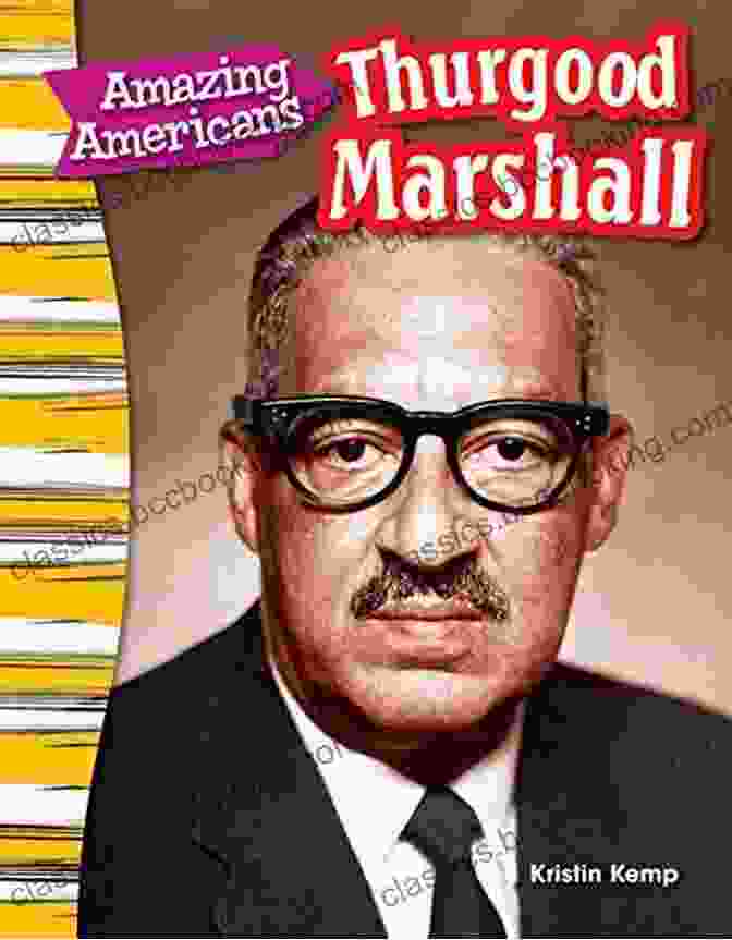 Thurgood Marshall Social Studies Readers Amazing Americans: Thurgood Marshall (Social Studies Readers : Content And Literacy)