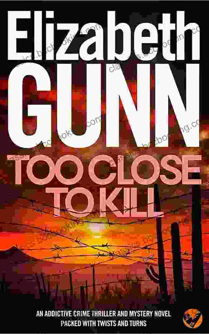 Too Close To Kill Book Cover TOO CLOSE TO KILL An Addictive Detective Mystery Packed With Twists And Turns (Detective Sarah Burke 3)