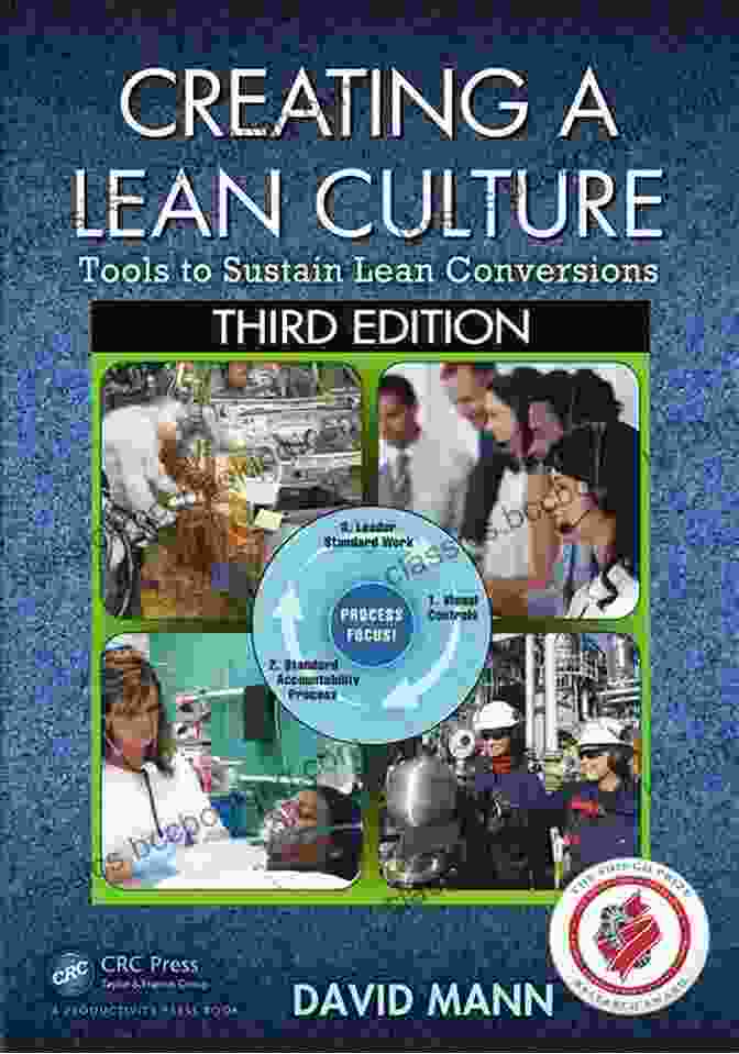 Tools To Sustain Lean Conversions, Third Edition Book Cover, Step By Step Guide To Optimize Conversion Rates, Improve Customer Engagement, And Drive Business Growth Creating A Lean Culture: Tools To Sustain Lean Conversions Third Edition